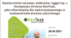 Webinarium EkoTeak: Nawierzchnie tarasów, balkonów, loggie itp. z Kompozytu Drewna EkoTeak
