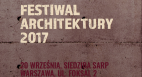 Festiwal Architektury 2017