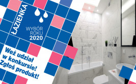 Łazienka – Wybór Roku 2020 - konkurs dla producentów