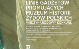Zaprojektuj linię gadżetów promujących Muzeum Historii Żydów Polskich