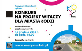 Projekt witaczy dla miasta Łodzi - 16.12.2013