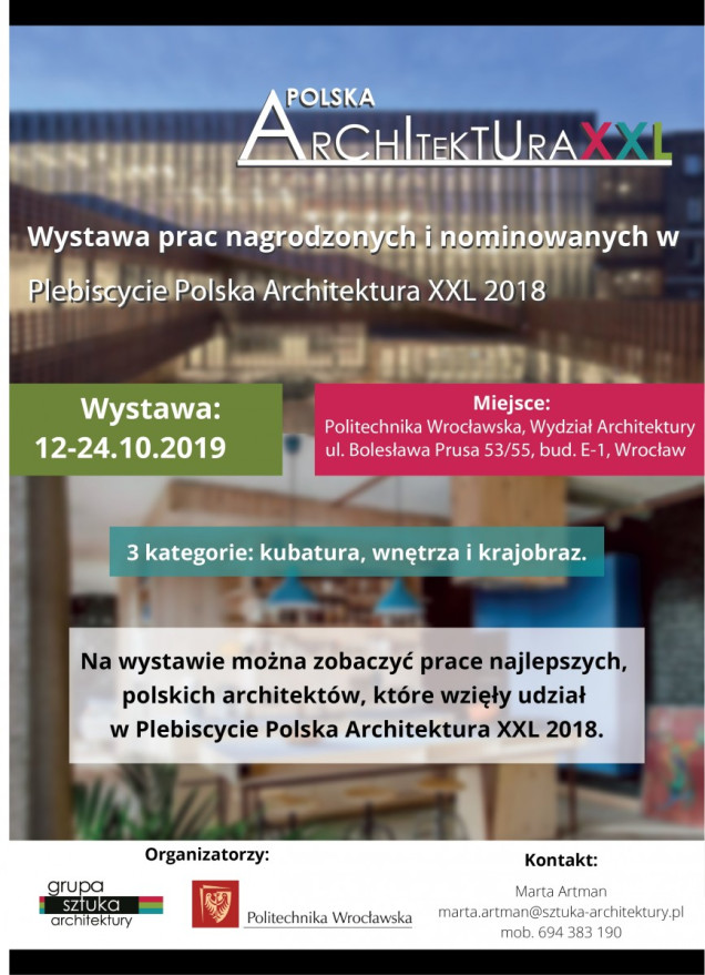 Polska Architektura XXL 2018, realizacje architektoniczne 2018, wystawa dla architektów, wystawa dla studentów architektury, wystawa dla wnętrzarzy, wystawa dla urbanistów, wnętrza, krajobraz, kubatur