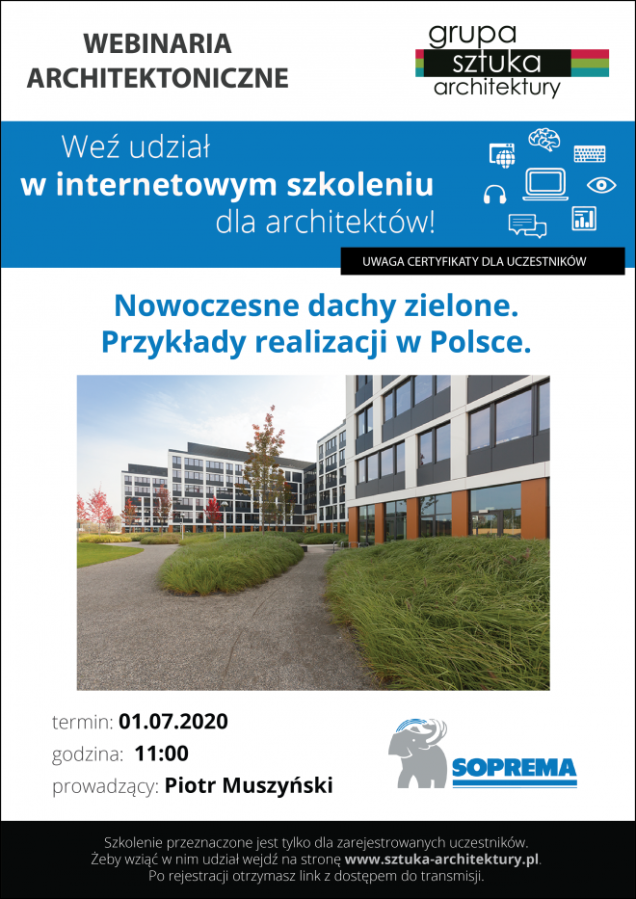 Webinarium SOPREMA Polska: Nowoczesne dachy zielone. Przykłady realizacji w Polsce.