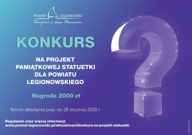 Konkurs na projekt statuetki dla Powiatu Legionowskiego