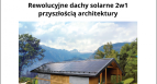 Webinarium SunRoof: Rewolucyjne dachy solarne 2w1 przyszłością architektury