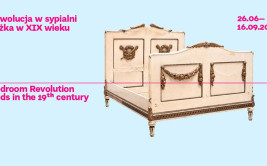 Wystawa Rewolucja w sypialni. Łóżka w XIX wieku