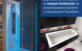 Konkurs na projekt wnętrza "Nowości Excellent w aranżacji łazienek" - 14.02.2014