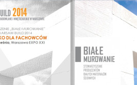Stowarzyszenie Białe Murowanie podczas targów Warsaw Build 2014 - nie tylko dla fachowców