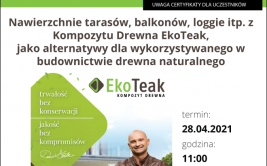 Webinarium EkoTeak: Nawierzchnie tarasów, balkonów, loggie itp. z Kompozytu Drewna EkoTeak