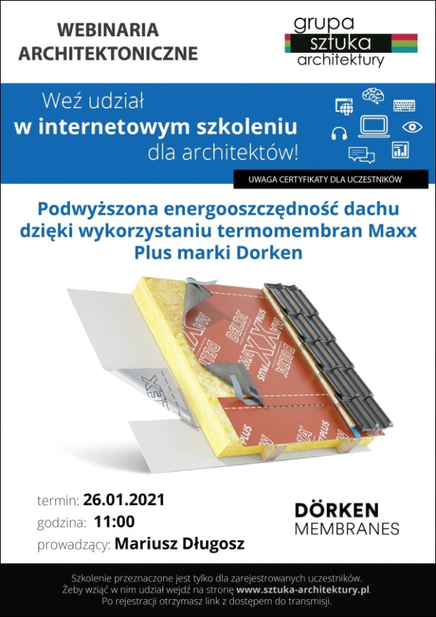 Webinarium Dorken Podwyższona energooszczędność dachu dzięki wykorzystaniu termomembran Maxx Plus
